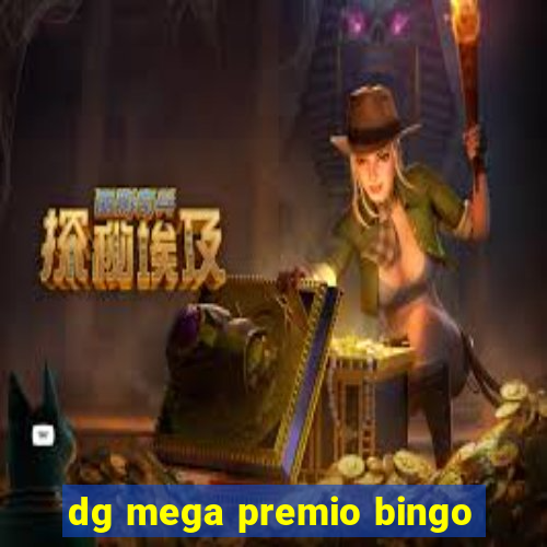 dg mega premio bingo