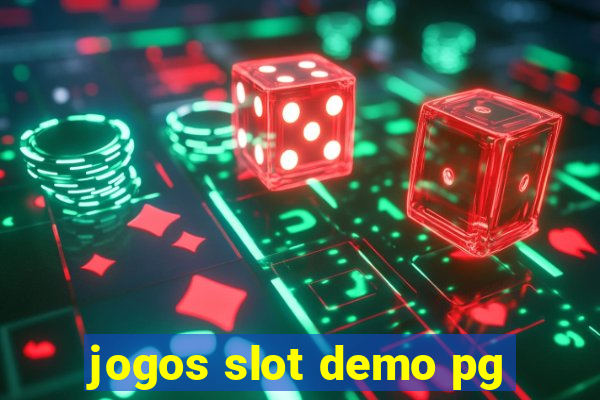 jogos slot demo pg