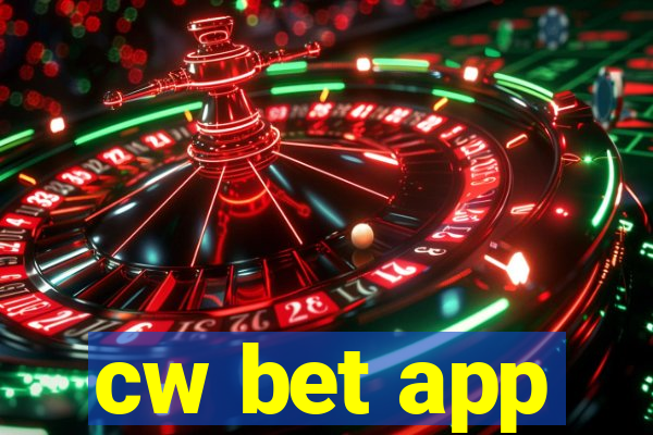 cw bet app