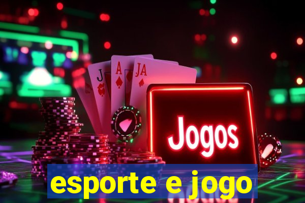 esporte e jogo