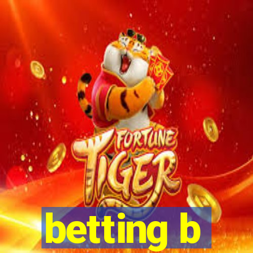 betting b