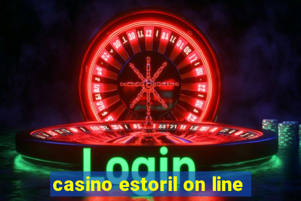 casino estoril on line