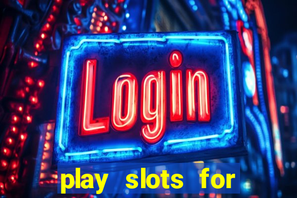 play slots for real money online