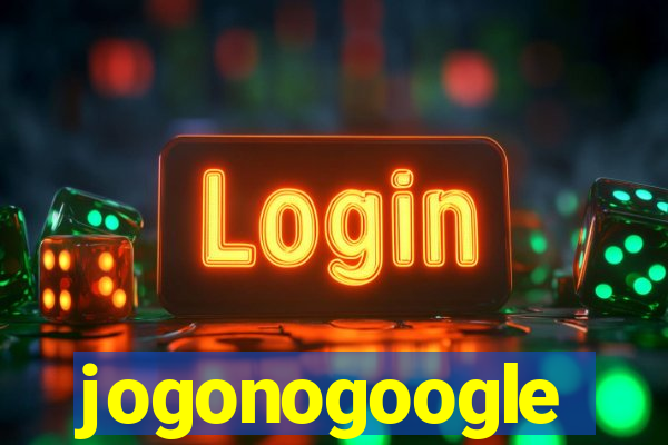 jogonogoogle