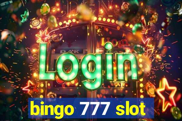 bingo 777 slot