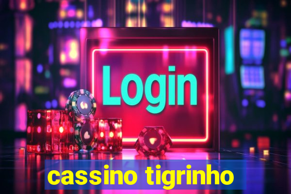 cassino tigrinho