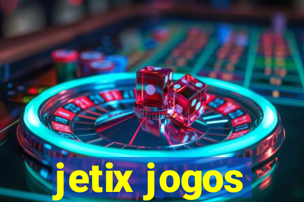 jetix jogos