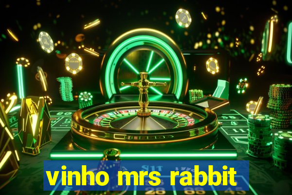 vinho mrs rabbit