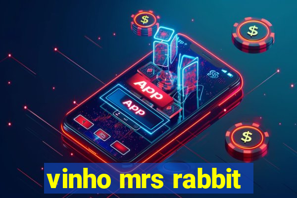 vinho mrs rabbit