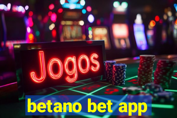 betano bet app