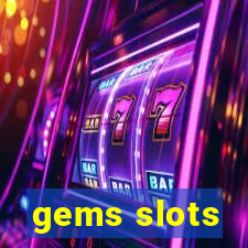 gems slots