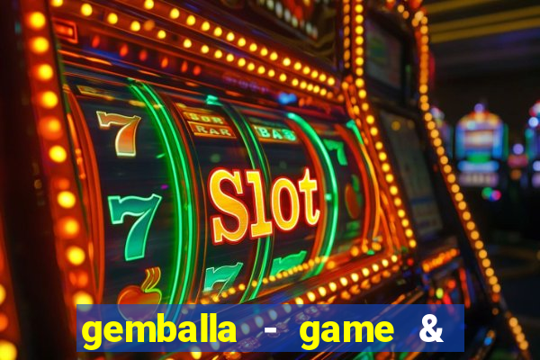 gemballa - game & chat & earn