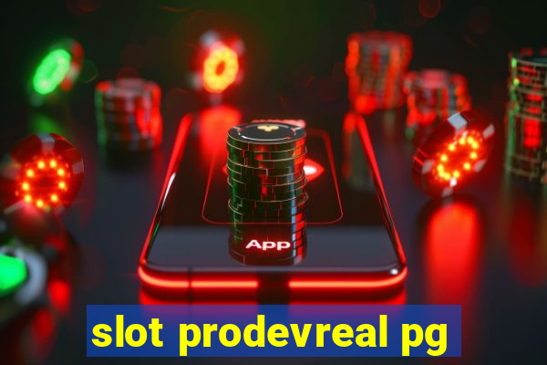 slot prodevreal pg