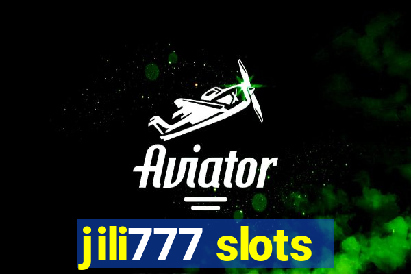 jili777 slots