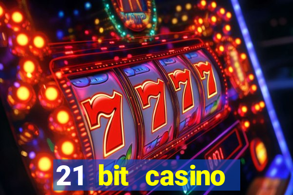 21 bit casino bonus kode