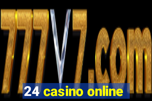 24 casino online