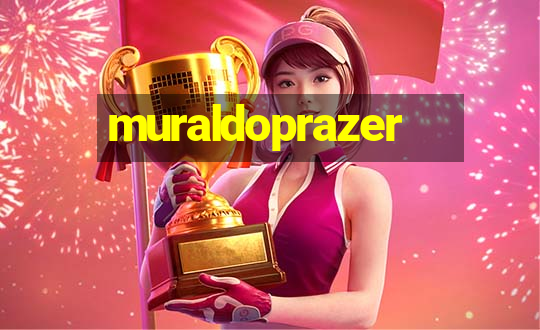 muraldoprazer