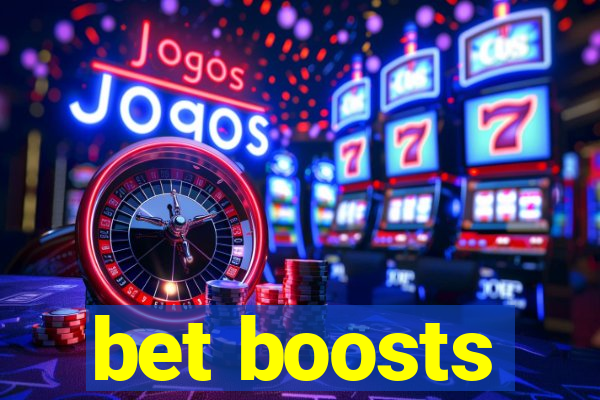 bet boosts