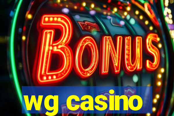 wg casino