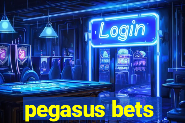 pegasus bets