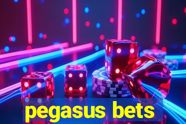 pegasus bets