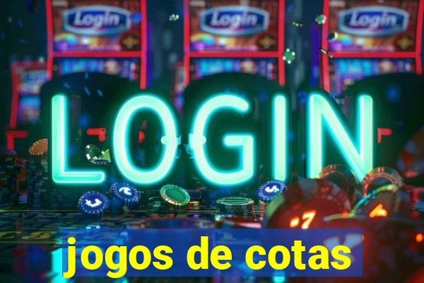 jogos de cotas