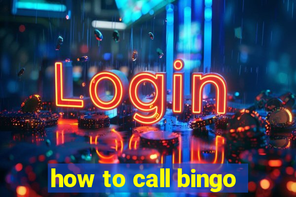 how to call bingo