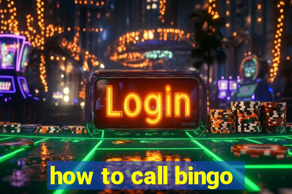 how to call bingo