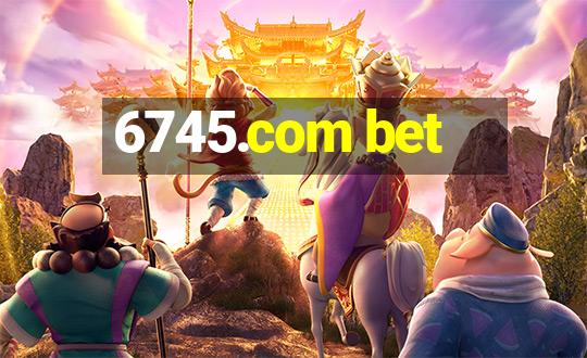 6745.com bet