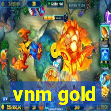 vnm gold