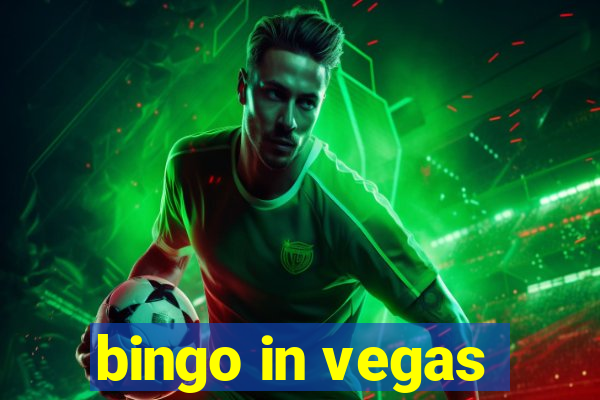 bingo in vegas