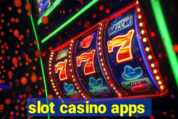 slot casino apps