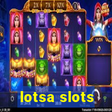 lotsa slots