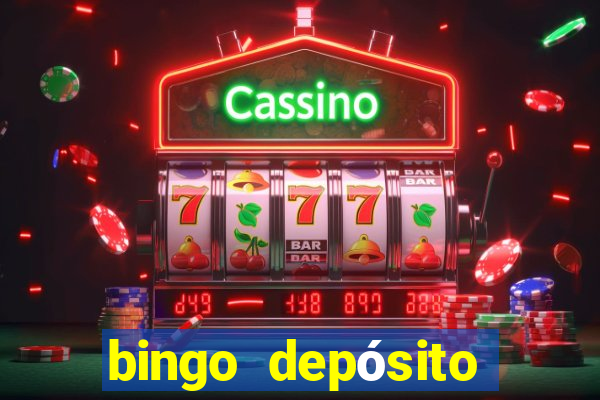 bingo depósito mínimo 5 euros