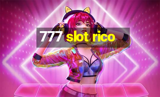 777 slot rico