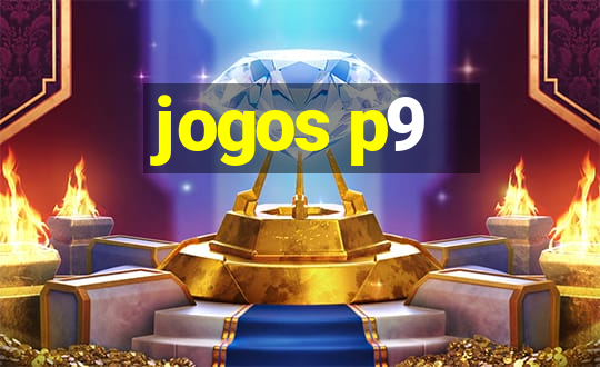 jogos p9