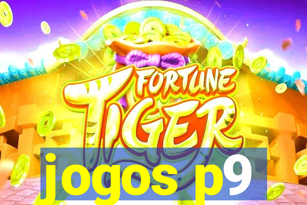 jogos p9