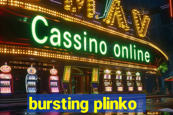 bursting plinko