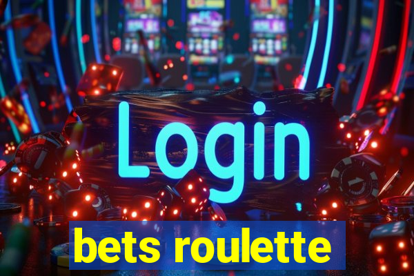 bets roulette