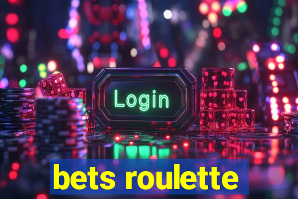 bets roulette