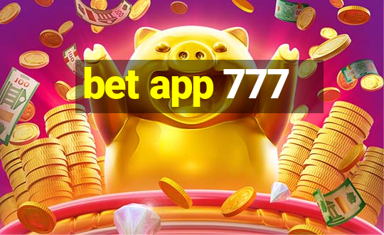 bet app 777