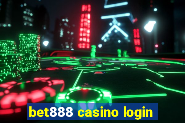 bet888 casino login