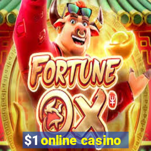 $1 online casino