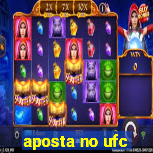 aposta no ufc