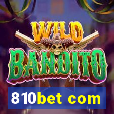 810bet com