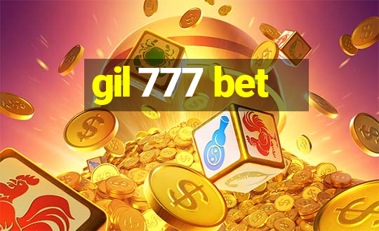 gil 777 bet