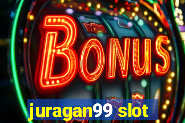 juragan99 slot