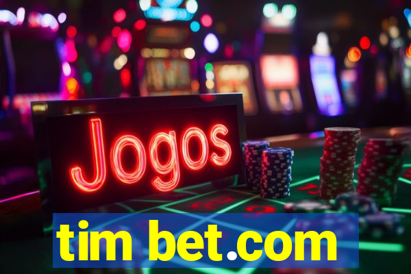 tim bet.com