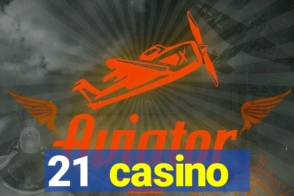 21 casino withdrawal limit