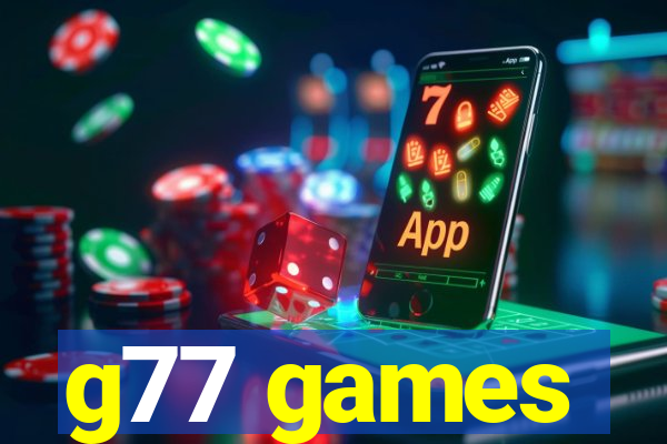 g77 games